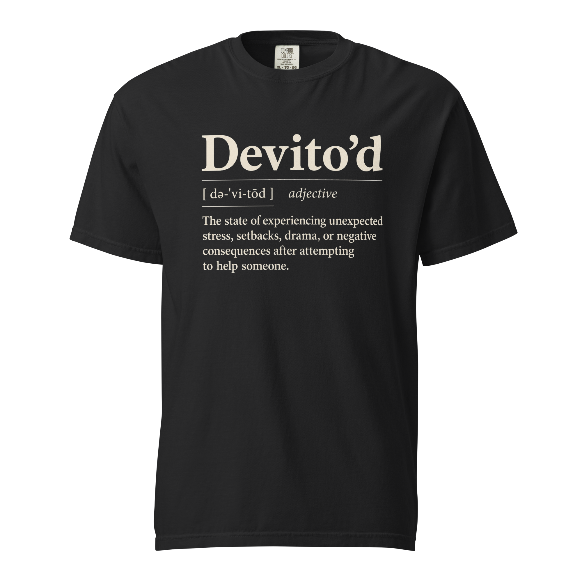 Devito’d Shirt text only