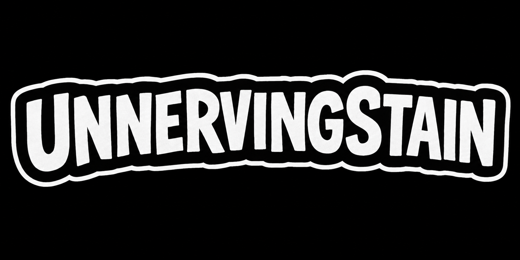 Unnervingstain coming soon